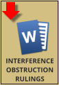 INTERFERENCE OBSTRUCTION RULINGS