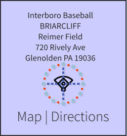 Map | Directions Westgate Baseball/Softball Windsor Park 1431 Windsor Pk. Havertown, Pa 19083
