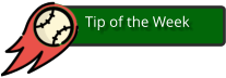 Tip of the Week